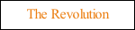 The Revolution